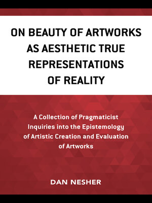 cover image of On Beauty of Artworks as Aesthetic True Representations of Reality